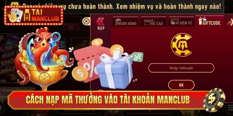 Cách nạp mã thưởng vào tài khoản hội viên Manclub