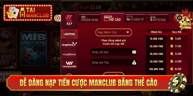 Dễ dàng nạp tiền cược ManClub bằng thẻ cào