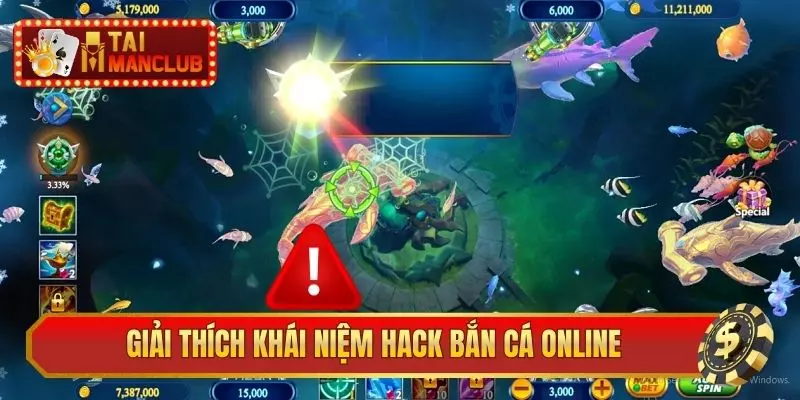 Giải thích khái niệm hack bắn cá online