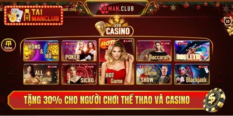 ManClub tặng 30% cho người chơi thể thao và casino