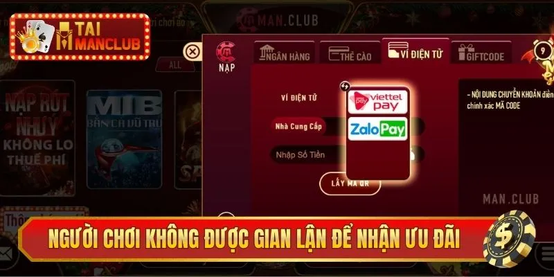 Người chơi không được vi phạm hay gian lận để nhận ưu đãi