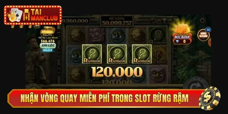 Nhận vòng quay miễn phí dễ dàng trong slot rừng rậm