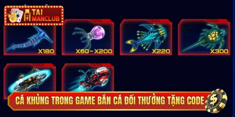 Nhóm cá khủng trong game bắn cá đổi thưởng tặng code