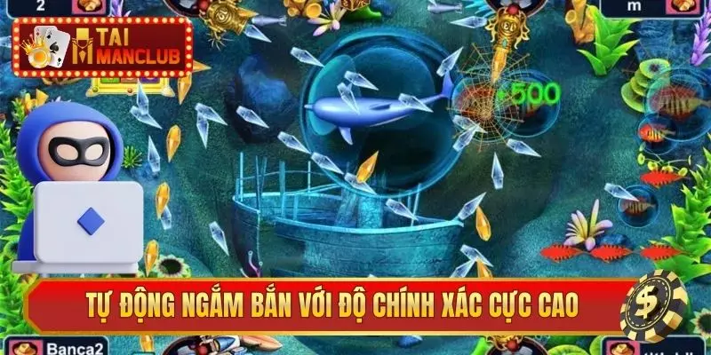 Tự động ngắm bắn với độ chính xác cực cao